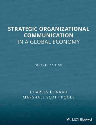 Charles Conrad, Marshall Scott Poole - Strategic Organizational Communication, Häftad