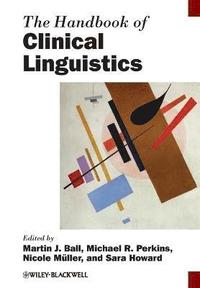 bokomslag The Handbook of Clinical Linguistics
