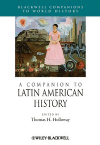 bokomslag A Companion to Latin American History