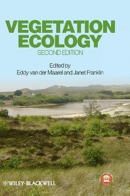 Eddy van der Maarel, Eddy van der Maarel, Janet Franklin - Vegetation Ecology, Inbunden