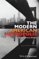 bokomslag The Modern American Metropolis
