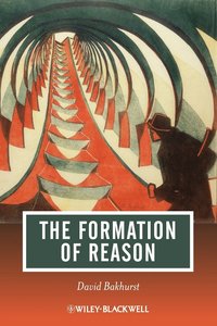bokomslag The Formation of Reason
