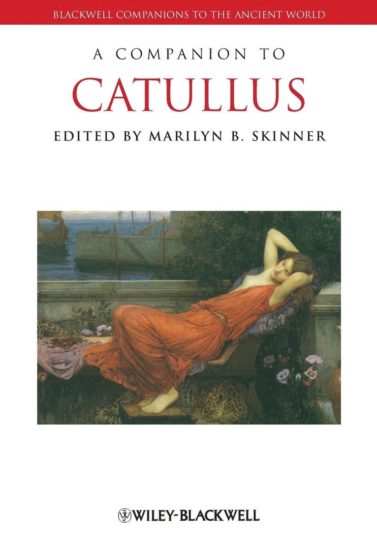 A Companion to Catullus 1