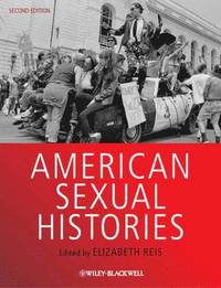 bokomslag American Sexual Histories