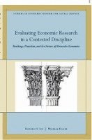 bokomslag Evaluating Economic Research in a Contested Discipline