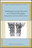 bokomslag Evaluating Economic Research in a Contested Discipline