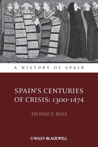 bokomslag Spain's Centuries of Crisis