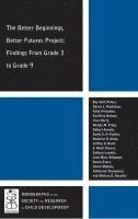 Ray DeV. Peters, Alison J. Bradshaw, Kelly Petrunka, Geoffrey Nelson, Yves Herry, Wendy M. Craig, Robert Arnold, Kevin C. H. Paker, Shahriar R. Khan, Jeffrey S. Hoch, S. Mark Pancer, Colleen Loomis, Jean-Marc Bélanger, Susan Evers, Claire Maltais, Katherine Thompson, Melissa D. Rossiter - Better Beginnings, Better Futures Project, Häftad