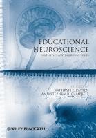 Kathryn E. Patten, Stephen R. Campbell - Educational Neuroscience, Häftad