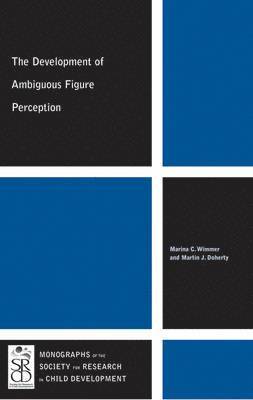 Marina C. Wimmer, Martin J. Doherty - Development of Ambiguous Figure Perception, Häftad