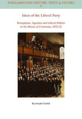 bokomslag Ideas of the Liberal Party