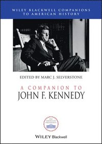 bokomslag A Companion to John F. Kennedy