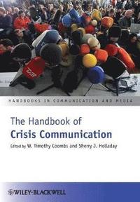 bokomslag The Handbook of Crisis Communication