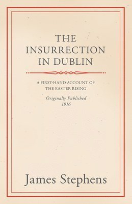 Insurrection In Dublin