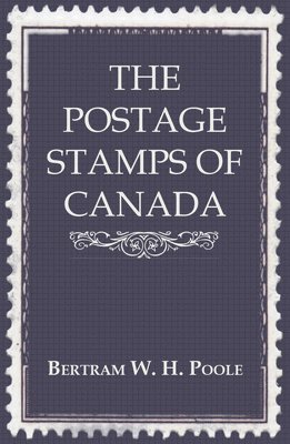 The Postage Stamps Of Canada 1