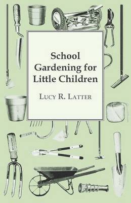 School Gardening For Little Children 1