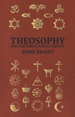 bokomslag Theosophy And The Theosophical Society