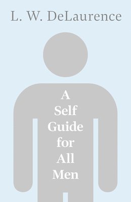 bokomslag A Self Guide For All Men