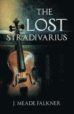 bokomslag The Lost Stradivarius