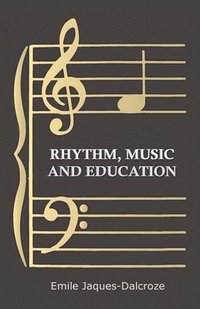 bokomslag Rhythm, Music And Education