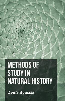 bokomslag Methods Of Study In Natural History