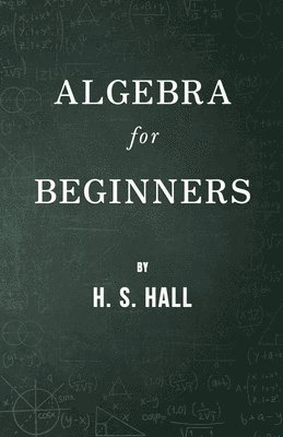 Algebra For Beginners 1