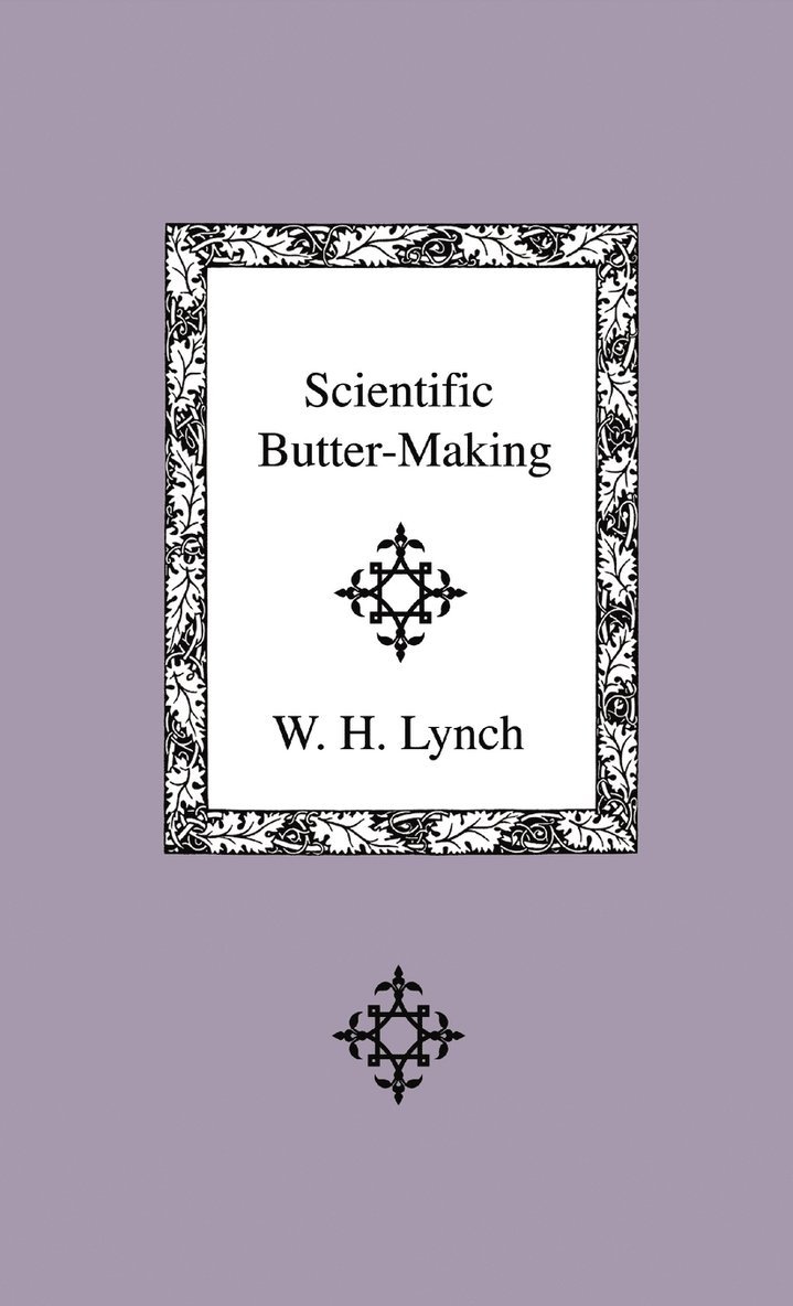 Scientific Butter-Making 1