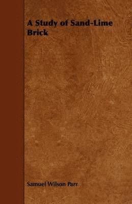 Study of Sand-Lime Brick