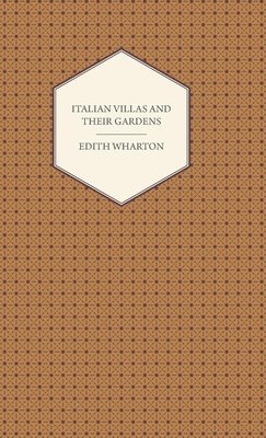 Italian Villas And Their Gardens 1
