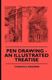 bokomslag Pen Drawing - An Illustrated Treatise