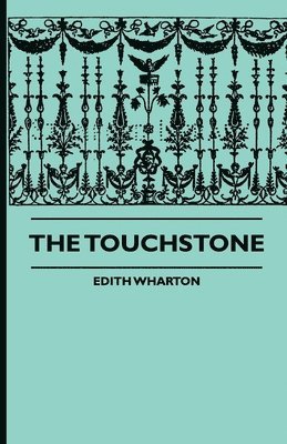 Edith Wharton - Touchstone, Häftad