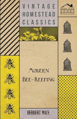 Modern Bee-Keeping 1