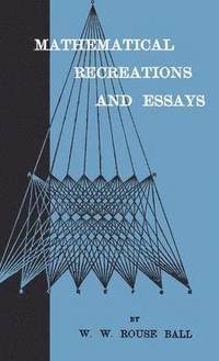 bokomslag Mathematical Recreations And Essays