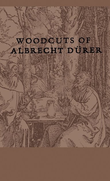 bokomslag Woodcuts Of Albrecht Durer