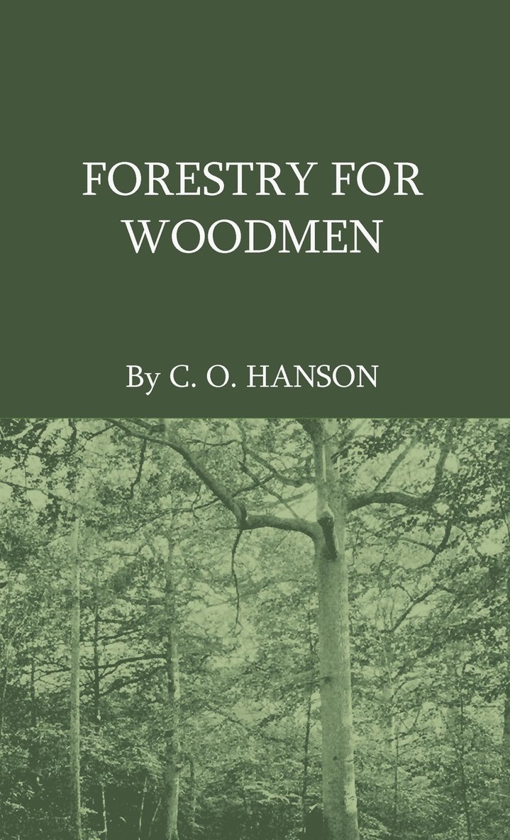 Forestry For Woodmen 1