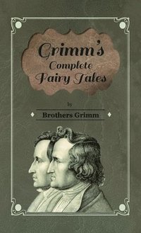 bokomslag Grimm's Complete Fairy Tales