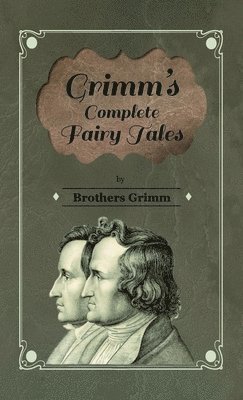 Grimm's Complete Fairy Tales 1