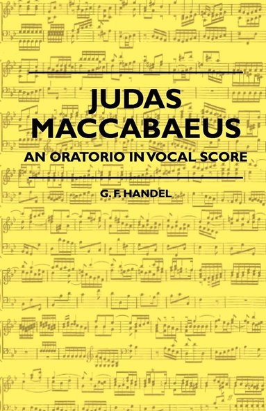 bokomslag Judas Maccabaeus - An Oratorio In Vocal Score