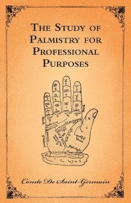 Study Of Palmistry For Professional Purposes