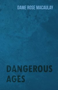 bokomslag Dangerous Ages
