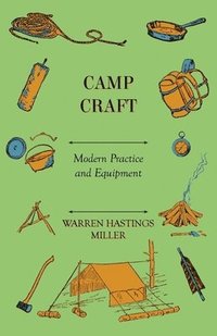 bokomslag Camp Craft - Modern Practice And Equipment