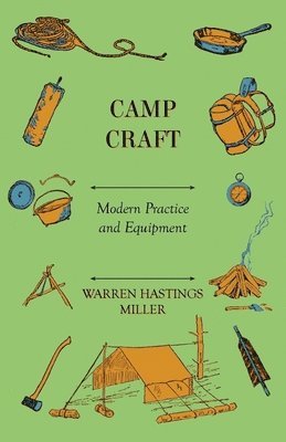 Camp Craft - Modern Practice And Equipment 1