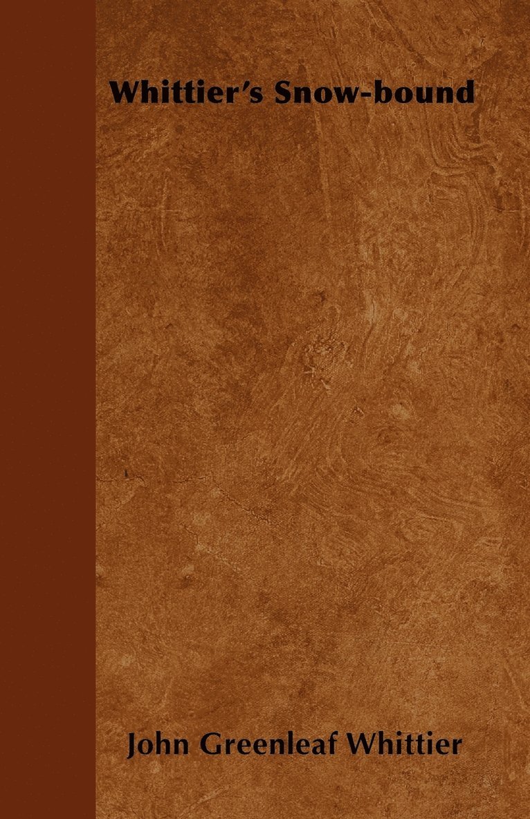 Whittier's Snow-bound