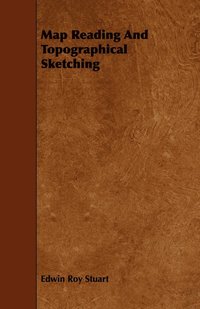 bokomslag Map Reading And Topographical Sketching