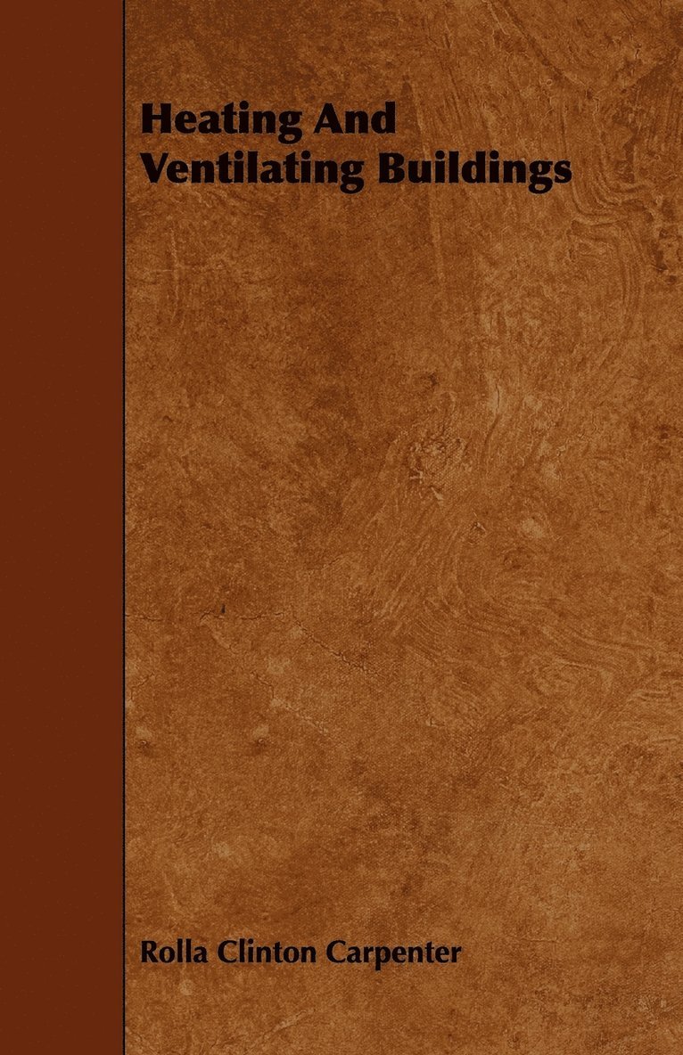 Heating And Ventilating Buildings