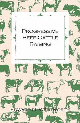 Progressive Beef Cattle Raising 1