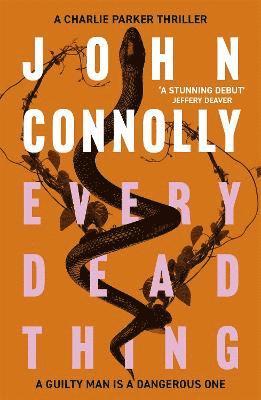 John Connolly - Every Dead Thing, Häftad