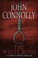 John Connolly - White Road, Häftad