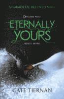bokomslag Eternally Yours (Immortal Beloved Book Three)