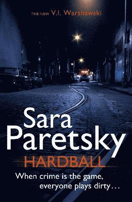 Sara Paretsky - Hardball, Häftad